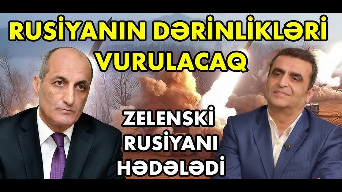 Fikrət Yusifov ilə DEBAT: Zelenski Rusiyanı hədələdi: Rusiyanın dərinlikləri vurulacaq!