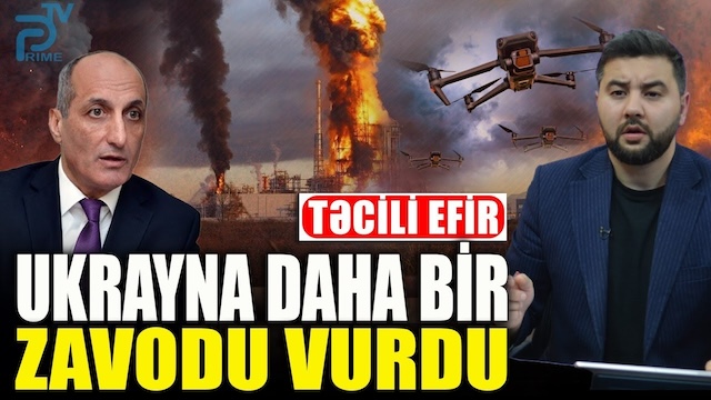 TƏCİLİ! Ukrayna daha bir zavodu VURDU - Fikrət Yusifov ilə QIRMIZI MASA